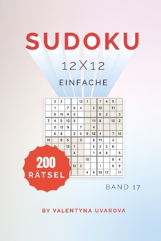 Paperback Sudoku: 200 Einfache Rätsel 12x12 band. 17 [German] Book