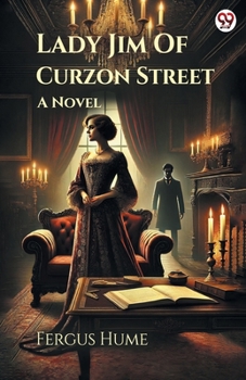 Paperback Lady Jim Of Curzon Street A Novel Book