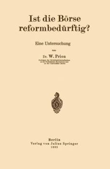 Paperback Ist Die Börse Reformbedürftig?: Eine Untersuchung [German] Book