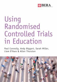 Paperback Using Randomised Controlled Trials in Education Book