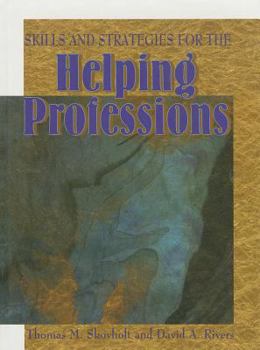 Hardcover Skills and Strategies for the Helping Professions Book