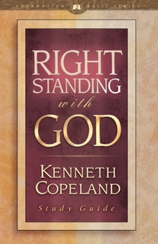 Paperback Right Standing with God Study Guide Book