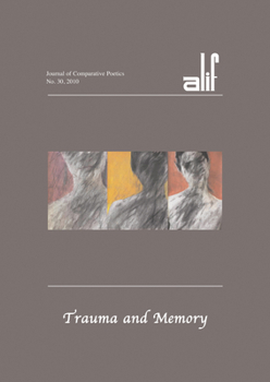 Paperback Alif 30: Trauma and Memory Book