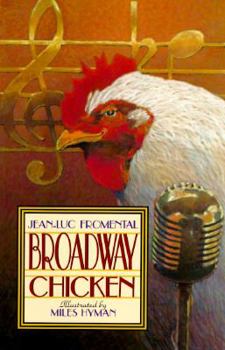 Hardcover Broadway Chicken Book