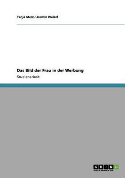 Paperback Das Bild der Frau in der Werbung [German] Book