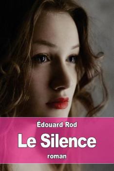 Paperback Le Silence [French] Book