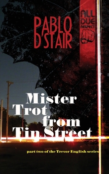 Paperback Mister Trot from Tin Street Book