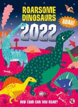 Hardcover Roarsome Dinosaurs Annual 2022 (48pp) Book