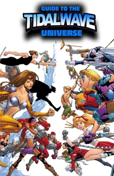 Paperback Guide to the TidalWave Universe OMNIBUS Book