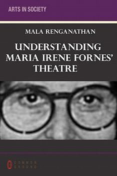 Paperback Understanding Maria Irene Fornes' Theatre Book