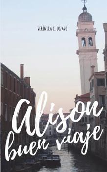 Paperback Alison, buen viaje [Spanish] Book