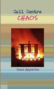 Paperback Call Centre Chaos Book