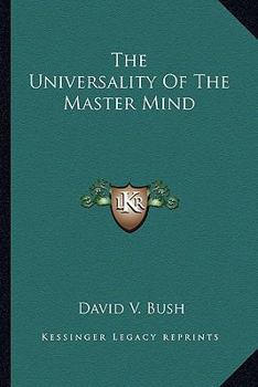 Paperback The Universality Of The Master Mind Book