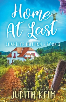 Home At Last - Book #3 of the Chandler Hill Inn