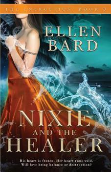 Paperback Nixie and the Healer Book