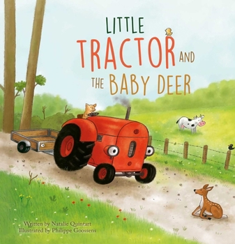 Hardcover Little Tractor and the Baby Deer Book