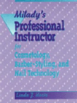 Paperback Milady's Professional Instructor for Cosmetology, Barber-Styling and Nail Technology Book