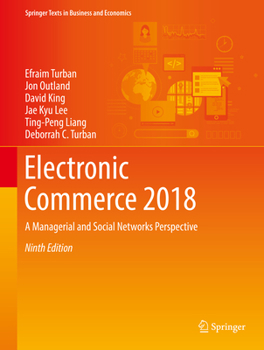 Hardcover Electronic Commerce 2018: A Managerial and Social Networks Perspective Book