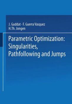 Paperback Parametric Optimization: Singularities, Pathfollowing and Jumps [German] Book