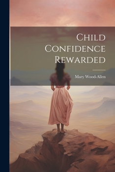 Paperback Child Confidence Rewarded Book