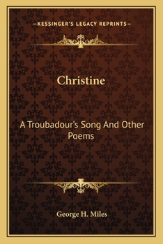 Paperback Christine: A Troubadour's Song and Other Poems Book