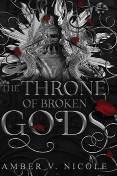 Paperback The Throne of Broken Gods Book