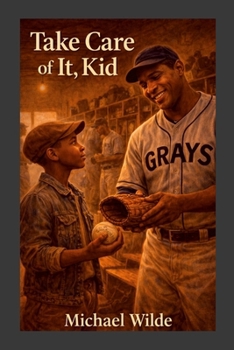 Paperback Take Care of It, Kid Book