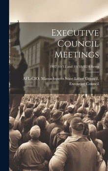 Hardcover Executive Council Meetings; 1982 10/12 and 10/18/82 6 items Book