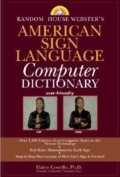 Paperback Random House Webster's American Sign Language Computer Dictionary Book