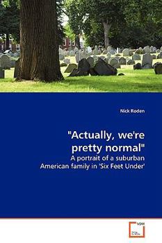 Paperback "Actually, we're pretty normal" Book