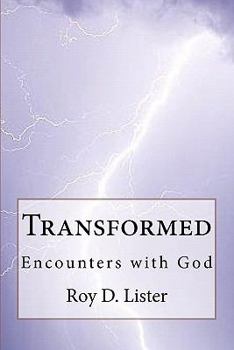 Paperback Transformed: Encounters with God Book