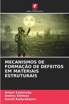 Paperback Mecanismos de Formação de Defeitos Em Materiais Estruturais [Portuguese] Book