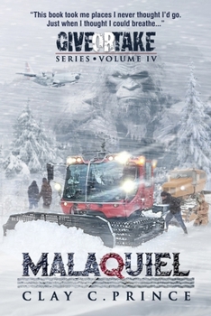 Paperback Malaquiel: Give or Take: Book IV Book