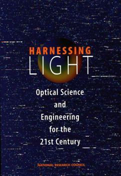 Paperback Harnessing Light: Optical Science and Engineering for the 21st Century Book