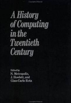 Hardcover History of Computing in the Twentieth Century Book