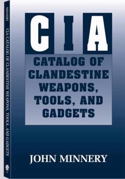 Paperback CIA Catalog of Clandestine Weapons, Tools, and Gadgets Book