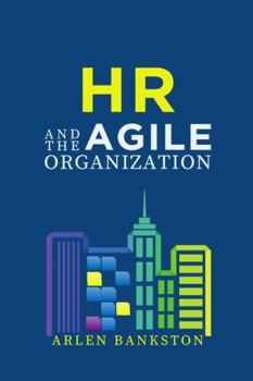 Paperback HR and the Agile Organization Book