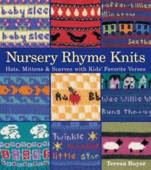 Hardcover Nursery Rhyme Knits: Hats, Mittens & Scarves with Kids' Favorite Verses Book