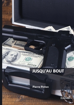 Paperback Jusqu'au bout [French] Book