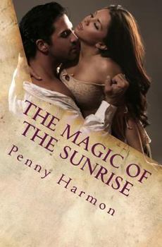 Paperback The Magic of the Sunrise Book