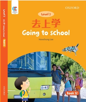 Paperback Oec Level 3 Student's Book 12: Going to School Book