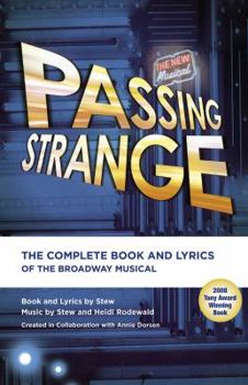 Paperback Passing Strange: The Complete Book and Lyrics of the Broadway Musical Book