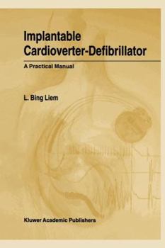 Paperback Implantable Cardioverter-Defibrillator: A Practical Manual Book