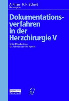 Hardcover Dokumentationsverfahren in Der Herzchirurgie V [German] Book
