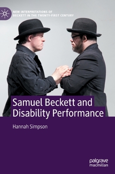 Hardcover Samuel Beckett and Disability Performance Book
