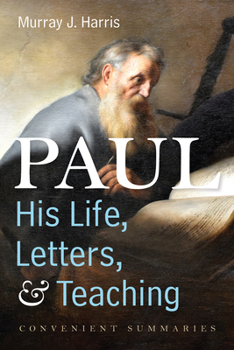 Hardcover Paul-His Life, Letters, and Teaching Book