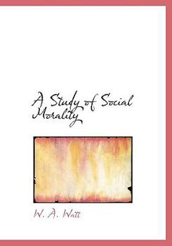Paperback A Study of Social Morality Book