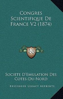 Congres Scientifique De France V2 (1874)