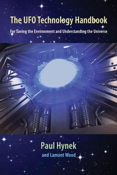 Paperback The UFO Technology Handbook Book