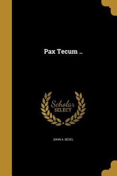 Paperback Pax Tecum .. Book